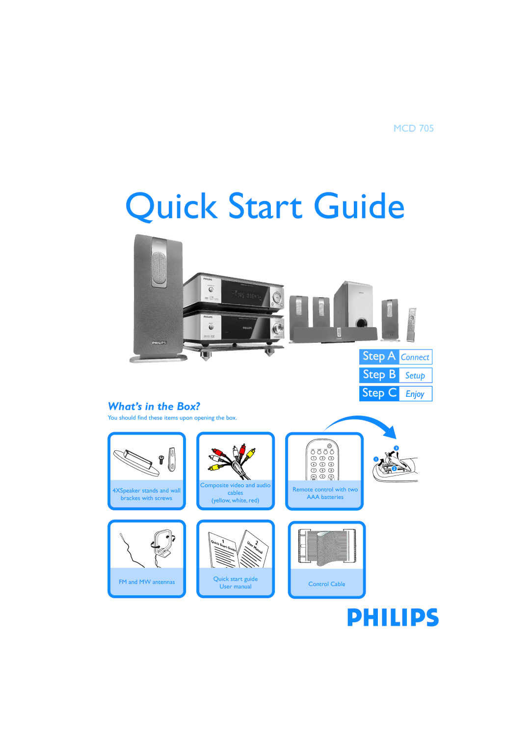 Philips MCD705 quick start Quick Start Guide, What’s in the Box? 