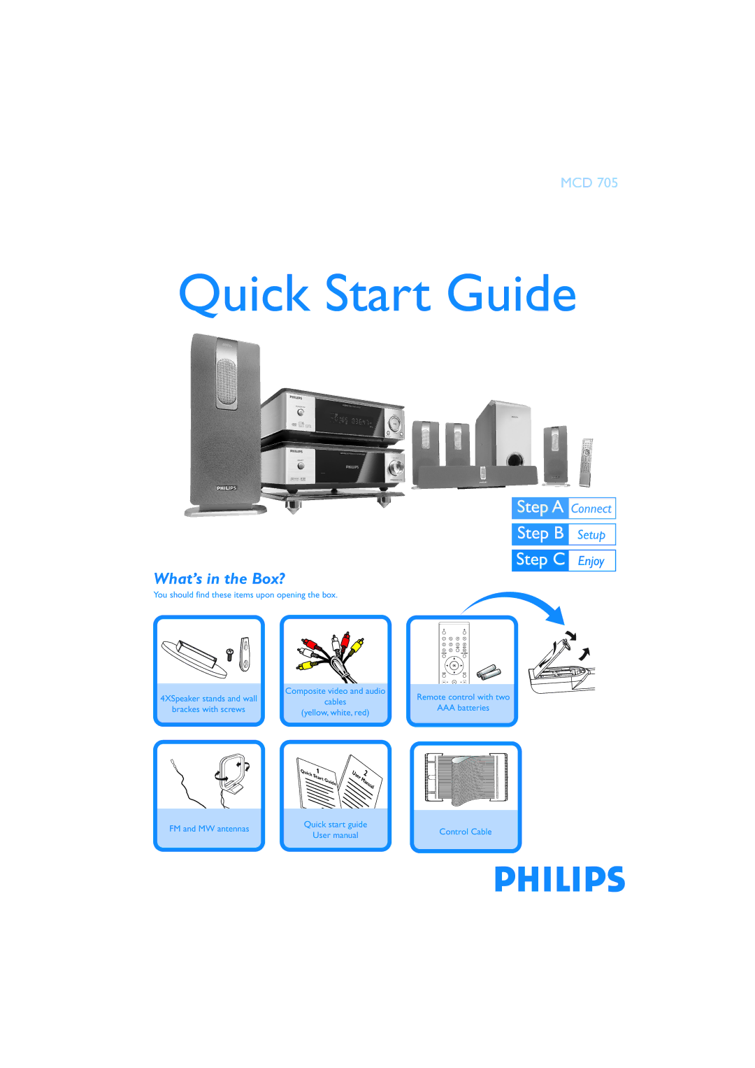 Philips MCD705/93 quick start Quick Start Guide, What’s in the Box? 