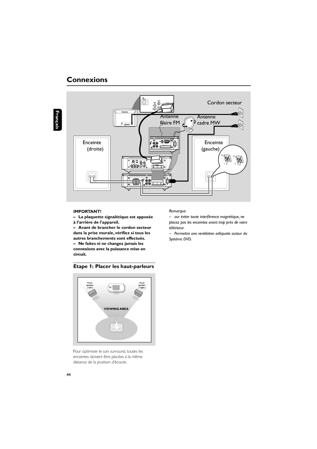 Philips MCD708 user manual Connexions, Etape 1 Placer les haut-parleurs 