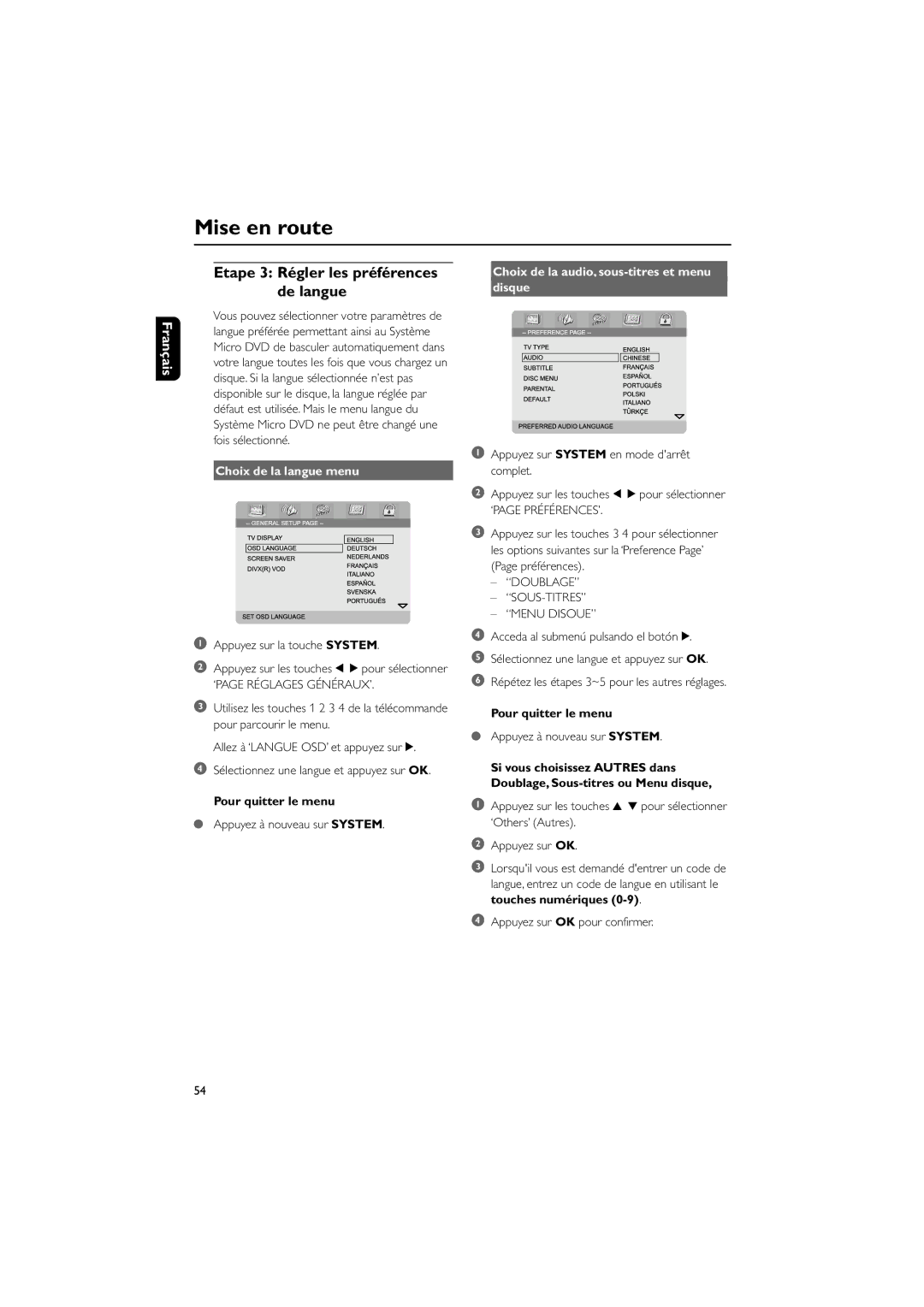 Philips MCD708 Choix de la langue menu, Appuyez sur la touche System, Pour quitter le menu, Appuyez ˆ nouveau sur System 