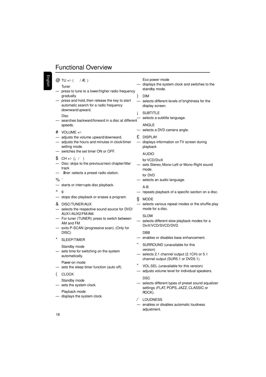 Philips MCD708 owner manual @ TU +/- à / á, # Volume +, $ Ch +/- ¡, ∞ A-B, Surround unavailable for this Version 