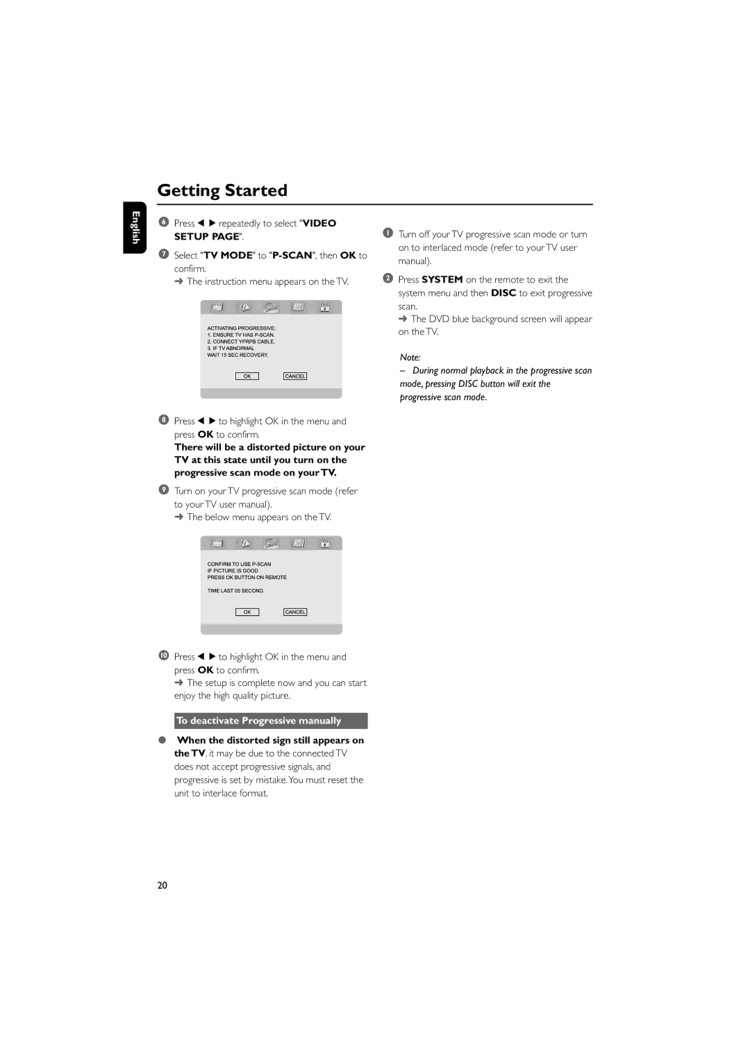 Philips MCD708 owner manual To deactivate Progressive manually 