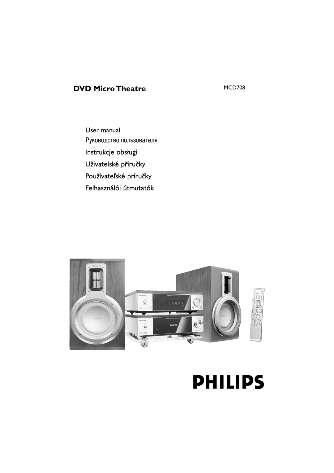 Philips MCD708/58 user manual DVD Micro Theatre 