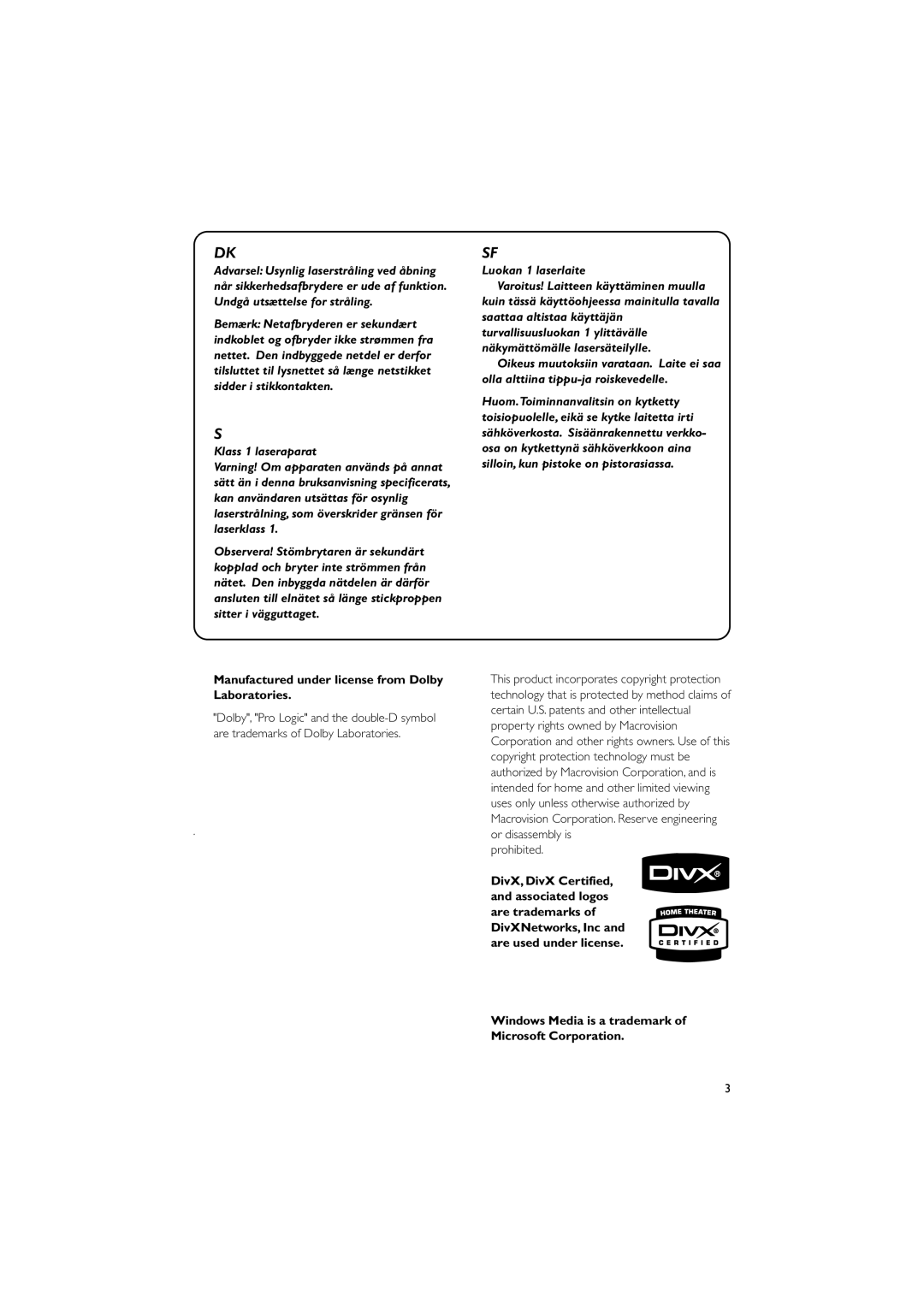 Philips MCD709 user manual Manufactured under license from Dolby Laboratories, Prohibited 