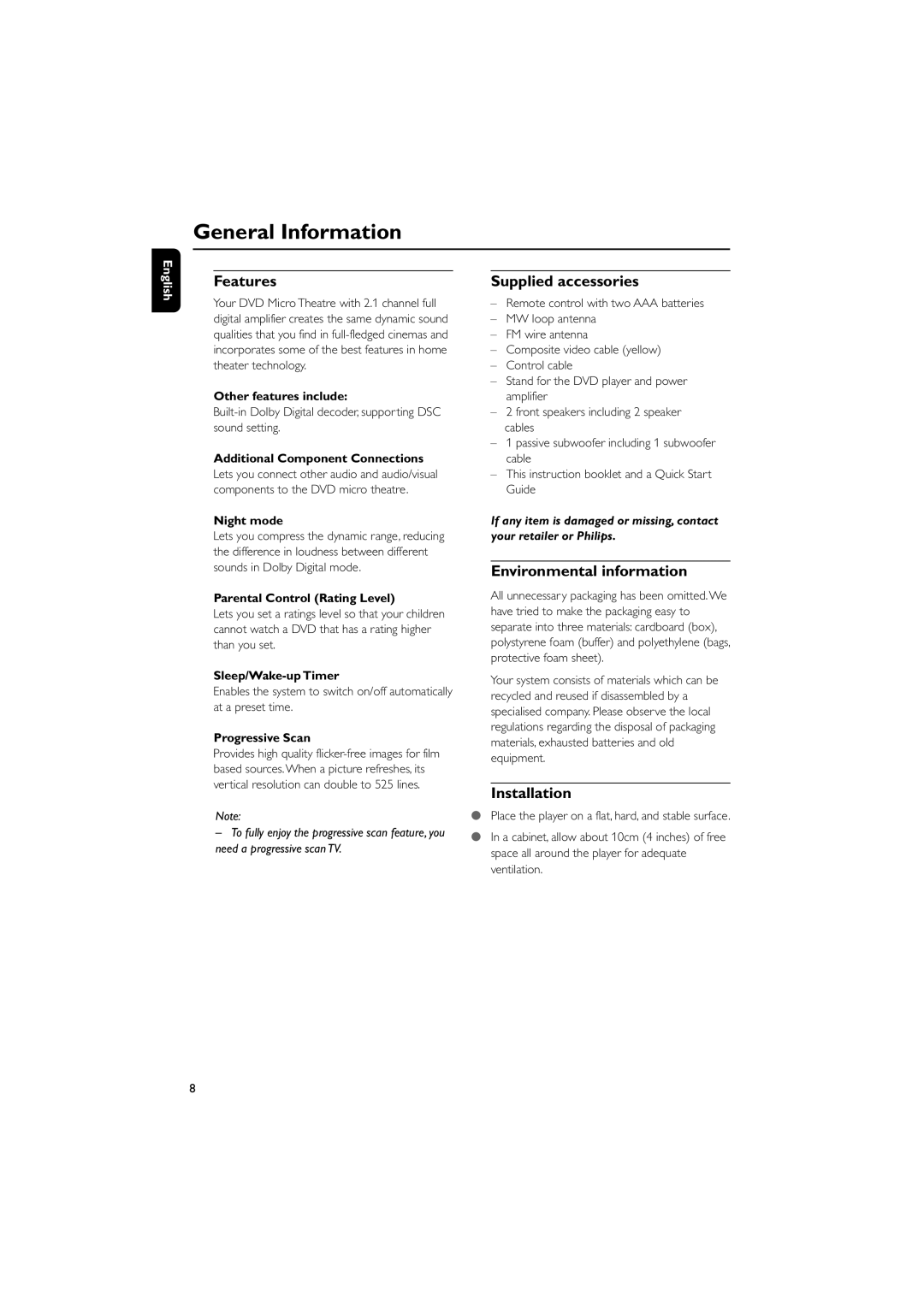 Philips MCD709 user manual General Information, Features, Supplied accessories, Environmental information, Installation 