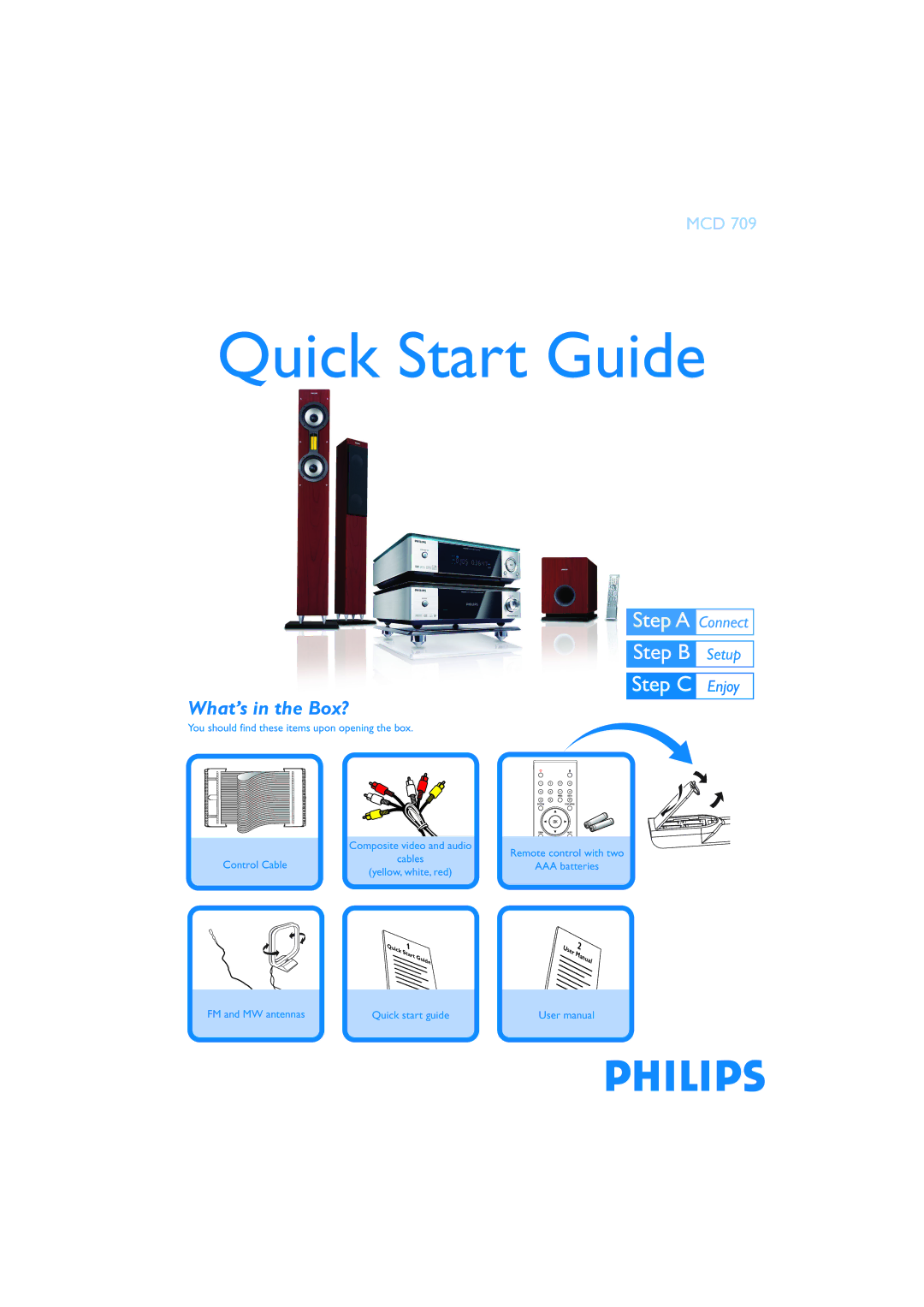 Philips MCD709/93 quick start Quick Start Guide, What’s in the Box? 