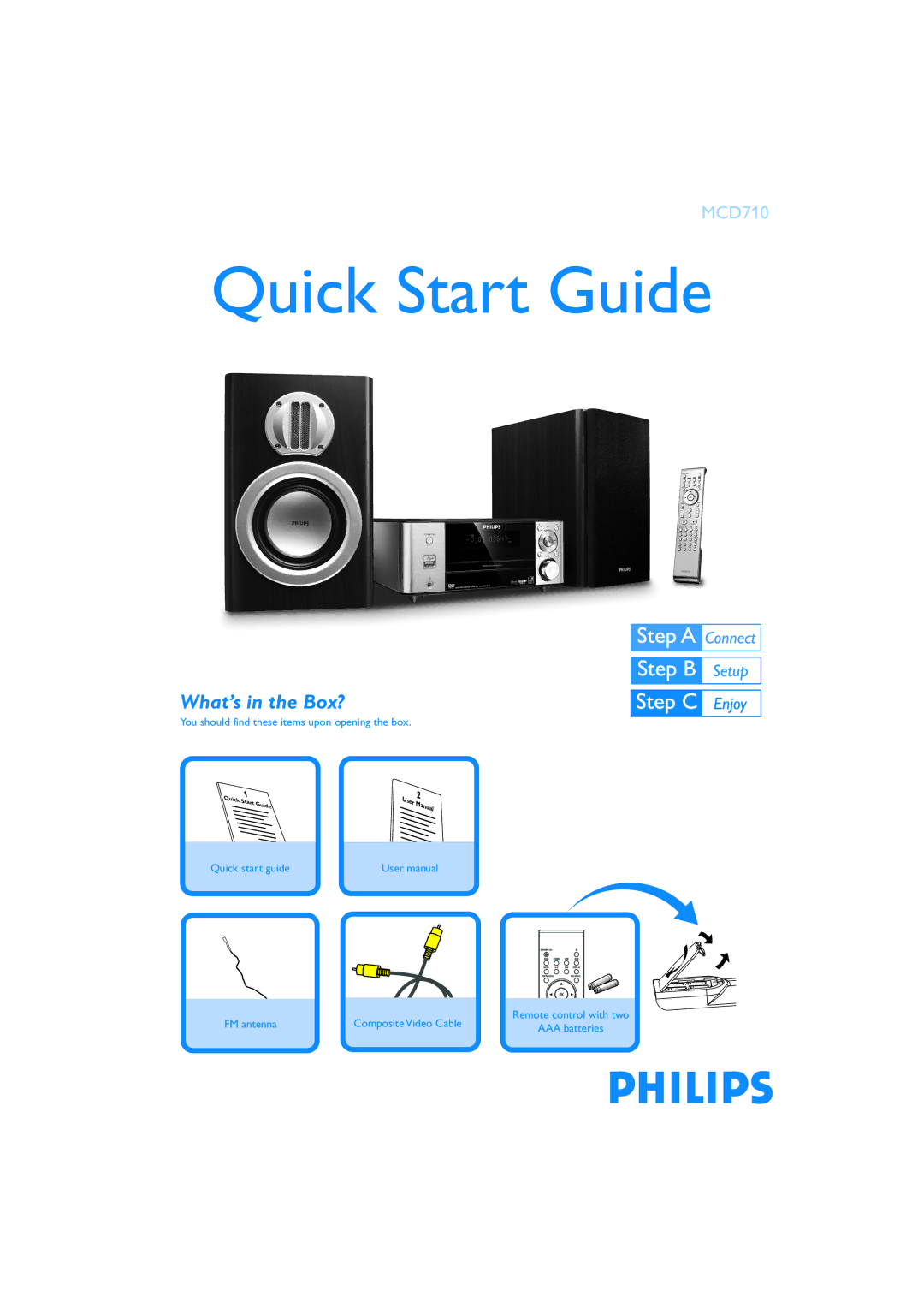 Philips MCD710/93 quick start Quick Start Guide, What’s in the Box? 