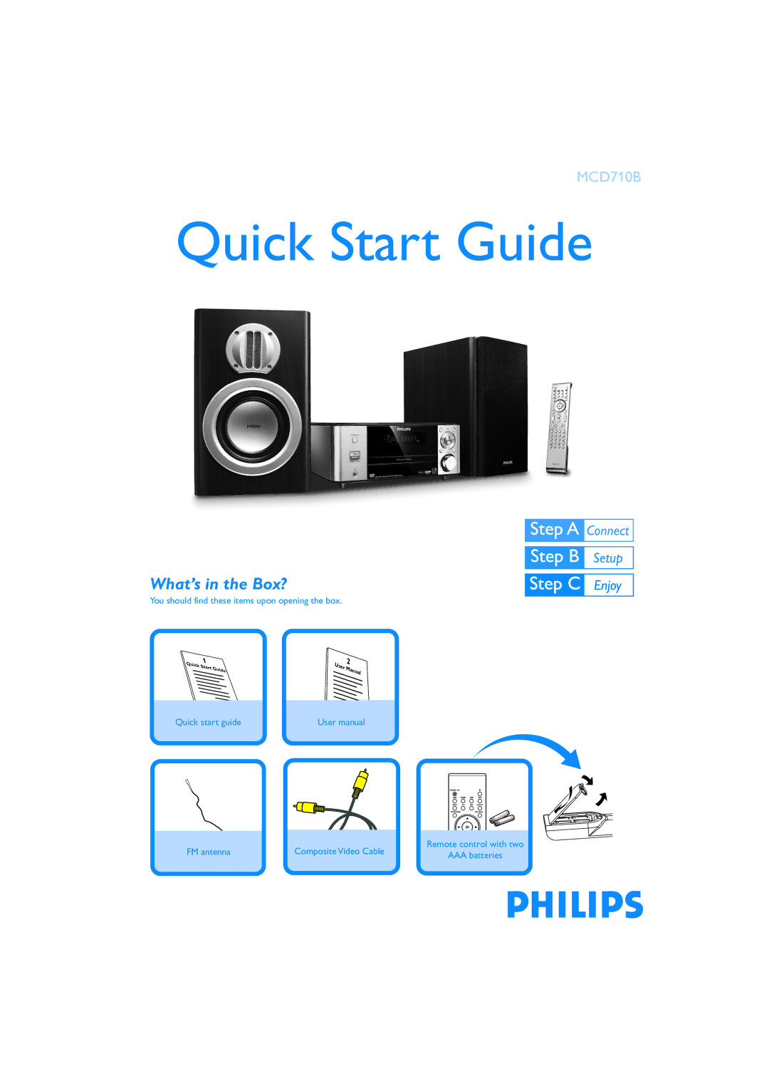 Philips MCD710B/93 quick start Quick Start Guide, What’s in the Box? 