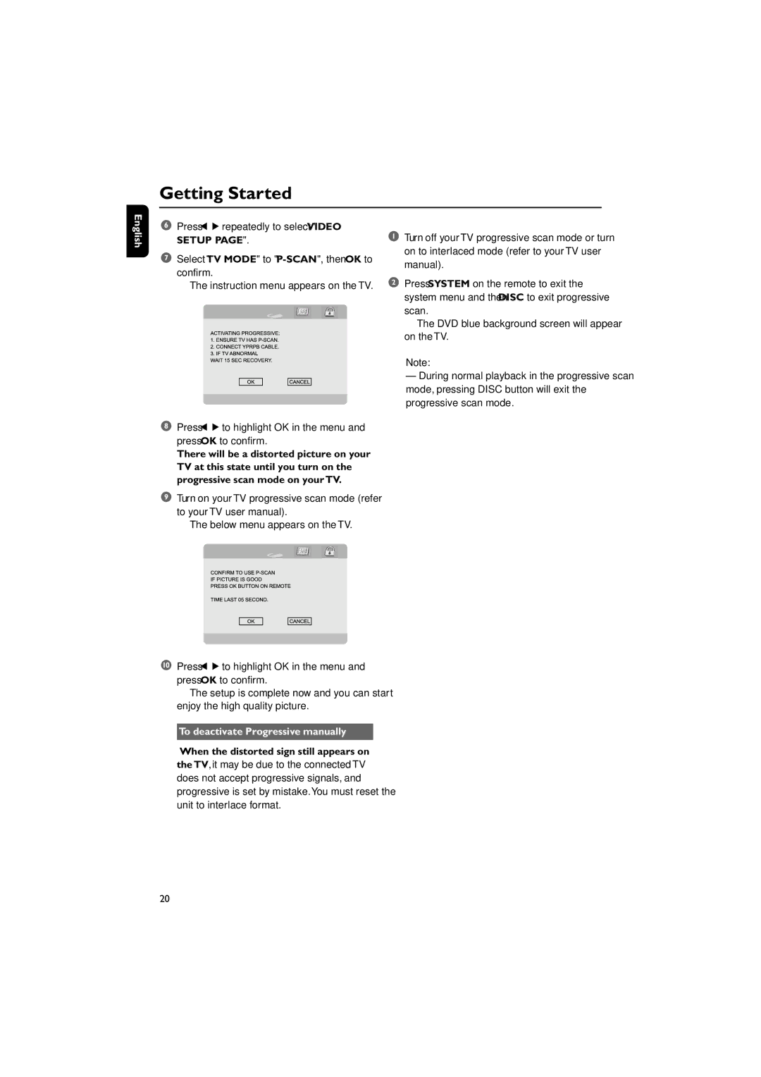 Philips MCD718 owner manual To deactivate Progressive manually 