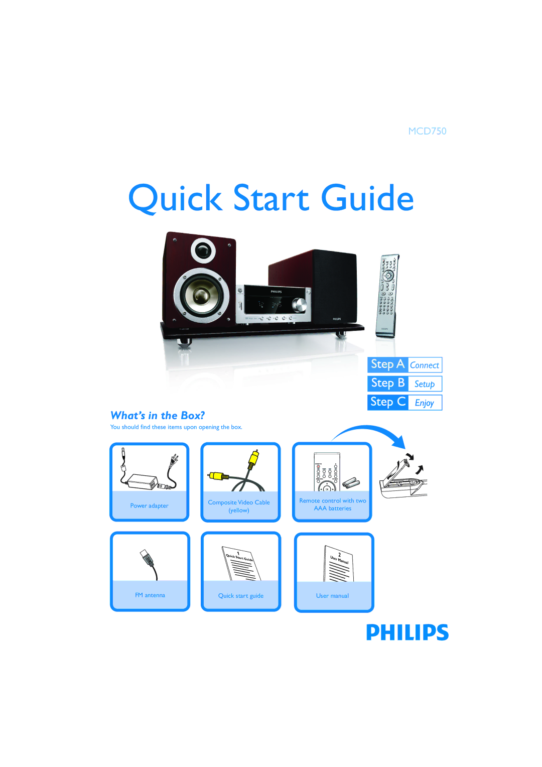 Philips MCD750/93 quick start Quick Start Guide, What’s in the Box? 