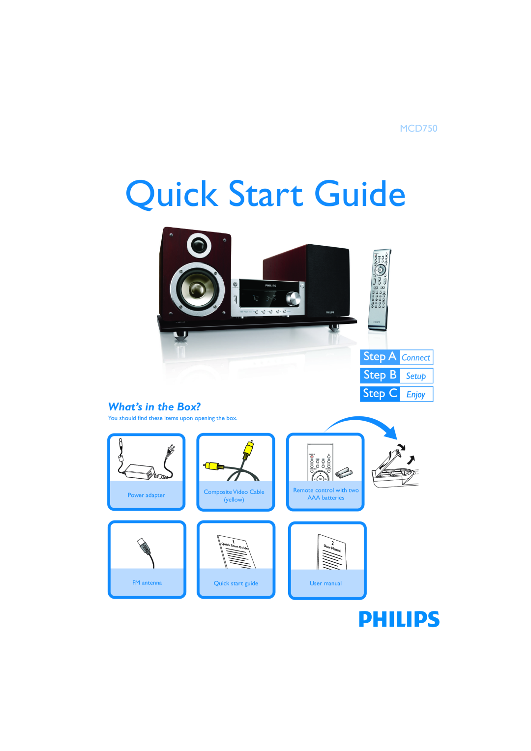 Philips MCD750/93 quick start What’s in the Box?, Quick Start Guide, You should find these items upon opening the box 
