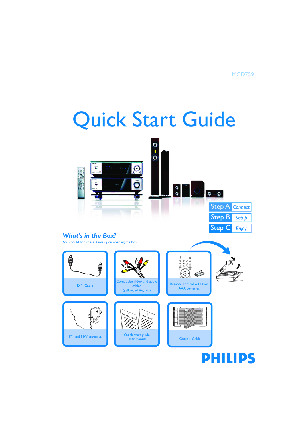 Philips MCD759/98 quick start Quick Start Guide, What’s in the Box? 