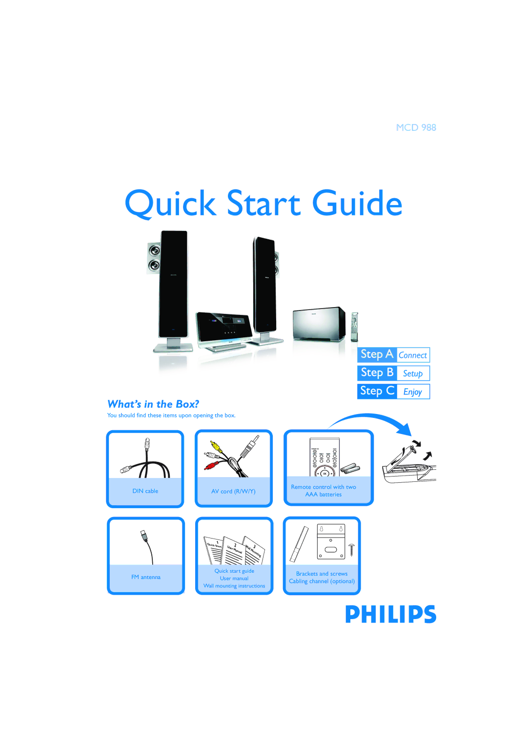 Philips MCD988/93 quick start Quick Start Guide, What’s in the Box? 