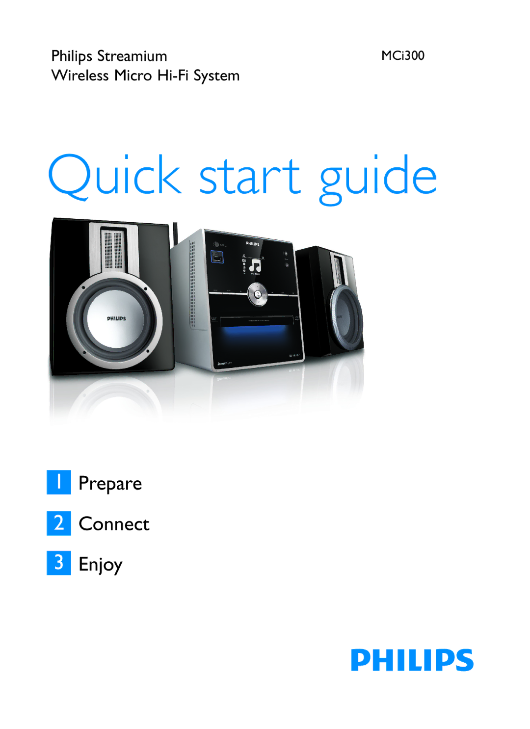 Philips MCI300 quick start Quick start guide 