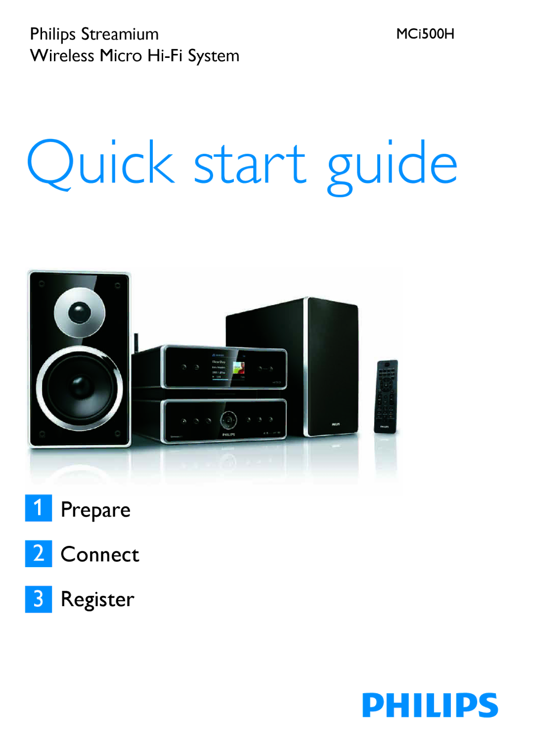 Philips MCi500H quick start Quick start guide 