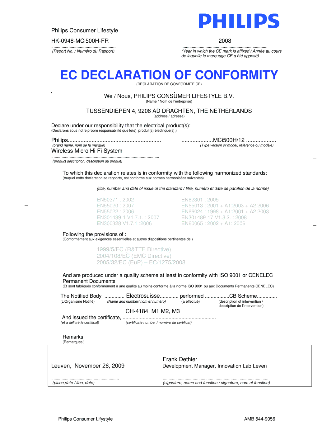 Philips MCi500H/12, MCi500H/05 manual Electrosuisse, Issued the certificate 