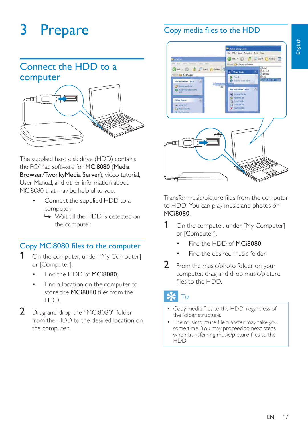 Philips MCI8080/12 Prepare, Connect the HDD to a computer, Copy MCi8080 ﬁles to the computer, Copy media ﬁles to the HDD 