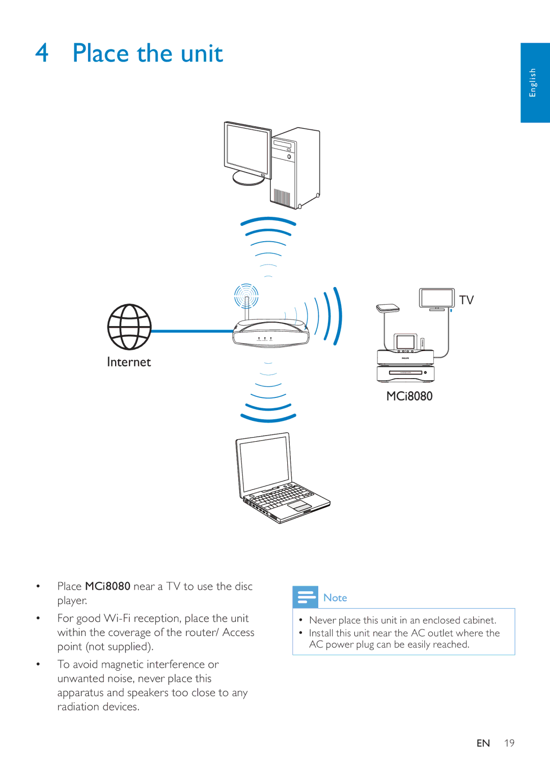 Philips MCI8080/12 user manual Place the unit, Internet 