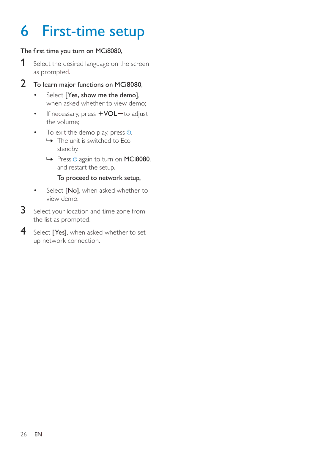 Philips MCI8080/12 user manual First-time setup 