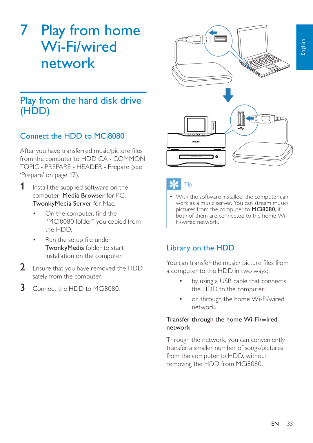 Philips MCI8080/12 user manual Play from the hard disk drive HDD, Connect the HDD to MCi8080, Library on the HDD 