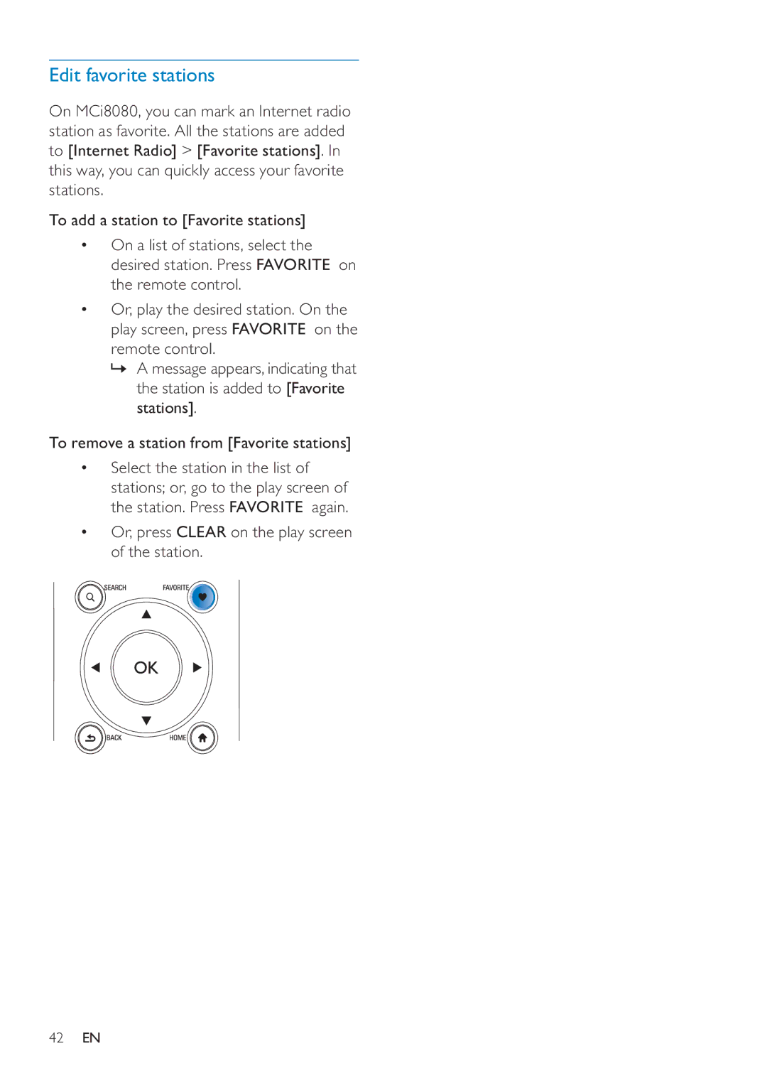 Philips MCI8080/12 user manual Edit favorite stations, Or, press Clear on the play screen of the station 