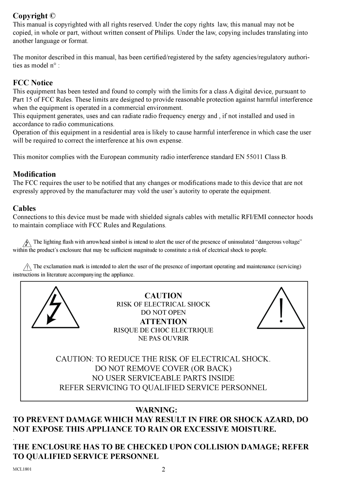 Philips MCL1801 user manual Copyright, FCC Notice, Modiﬁcation, Cables, Caution: To Reduce The Risk Of Electrical Shock 