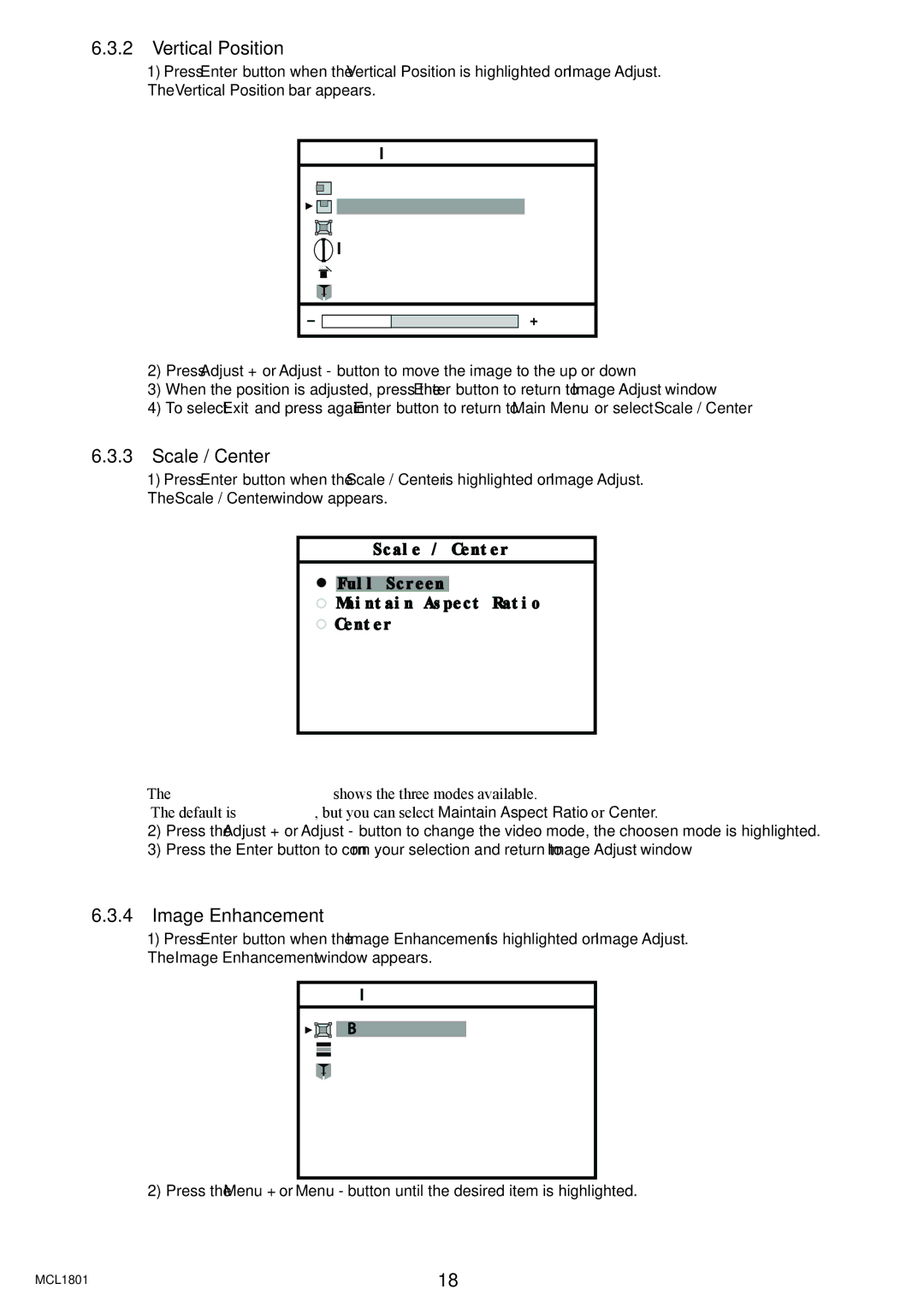 Philips MCL1801 user manual Vertical Position, Image Enhancement, Scale / Center Full Screen Maintain Aspect Ratio 