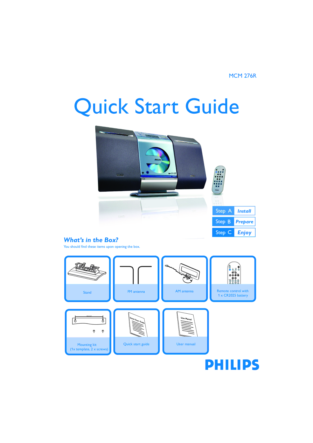 Philips MCM 276R/37B quick start Quick Start Guide, What’s in the Box? 