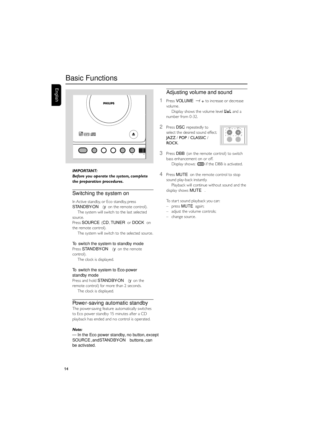 Philips MCM108DB/37 Basic Functions, Switching the system on, Power-saving automatic standby, Adjusting volume and sound 