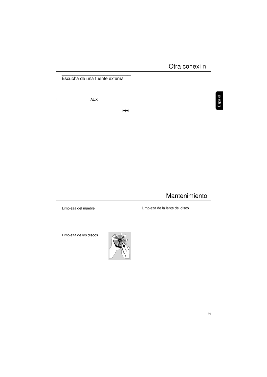 Philips MCM148 user manual Otra conexión, Mantenimiento, Escucha de una fuente externa 