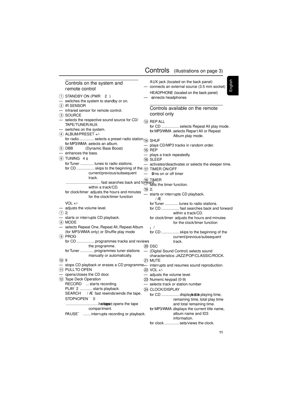 Philips MCM149 user manual Controls on the system and remote control, Controls available on the remote control only 