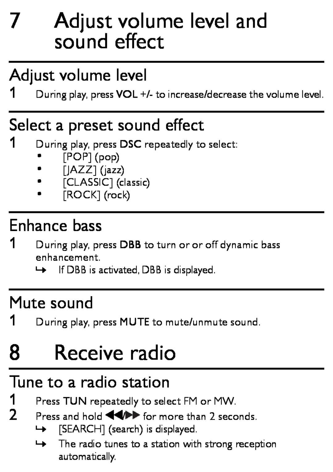 Philips MCM166 user manual 7Adjust volume level and sound effect, Receive radio, Select a preset sound effect, Enhance bass 
