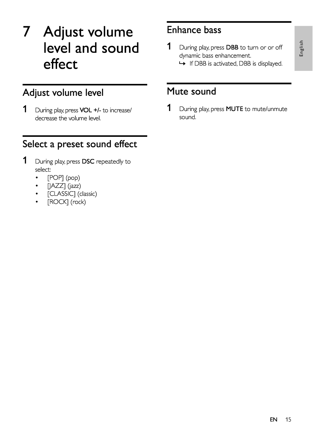 Philips MCM166 user manual 7Adjust volume level and sound effect, Select a preset sound effect, Enhance bass, Mute sound 
