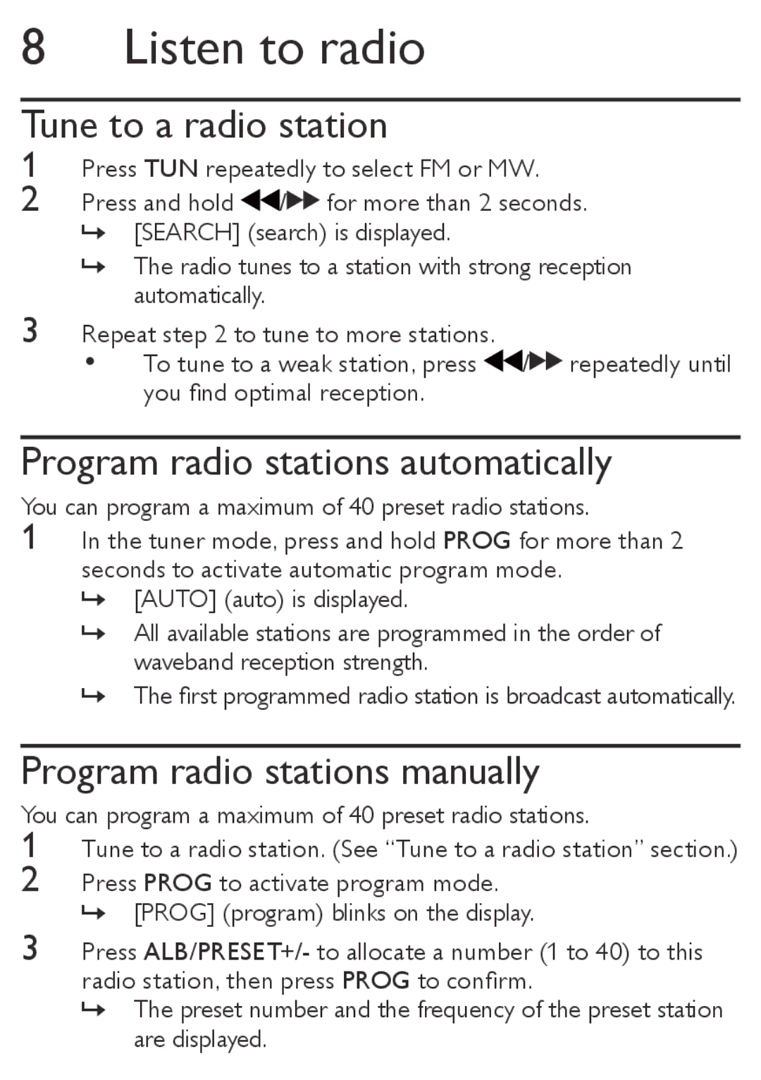 Philips MCM167 user manual Listen to radio, Tune to a radio station, Program radio stations automatically 