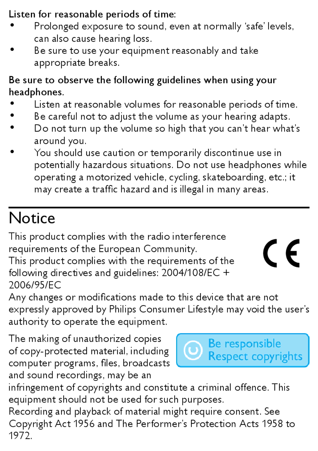 Philips MCM167 user manual Listen at reasonable volumes for reasonable periods of time 