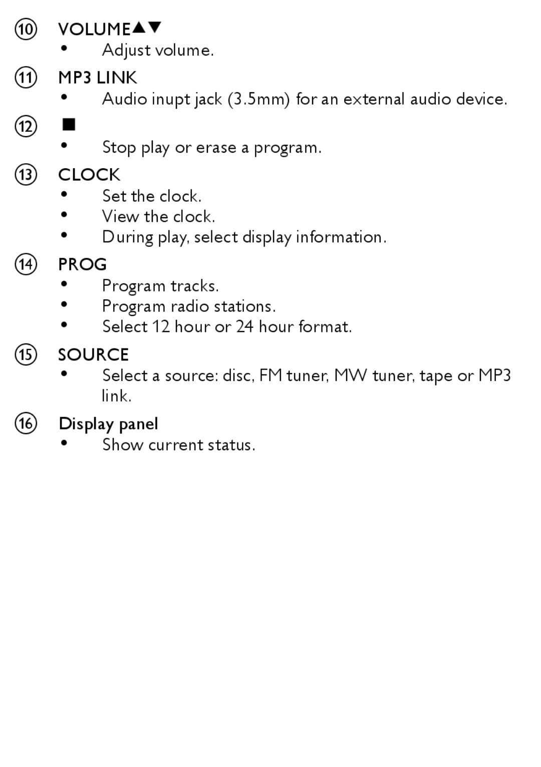 Philips MCM167 JVOLUME Adjust volume KMP3 LINK, L Stop play or erase a program MCLOCK, Set the clock View the clock 