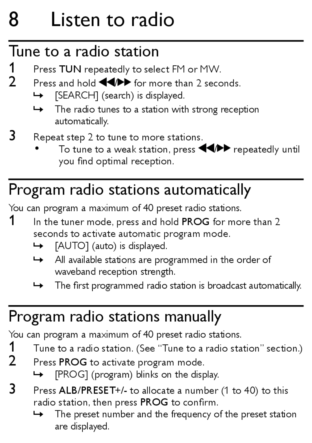 Philips MCM167 user manual Listen to radio, Tune to a radio station, Program radio stations automatically 