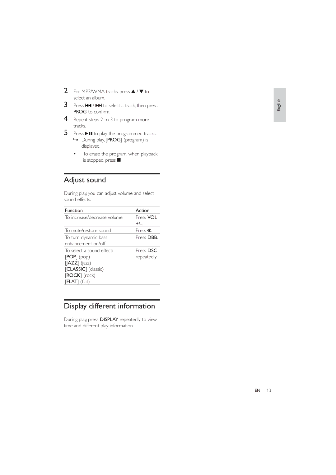 Philips MCM2050 user manual Adjust sound, Display different information, To mute/restore sound Press To turn dynamic bass 