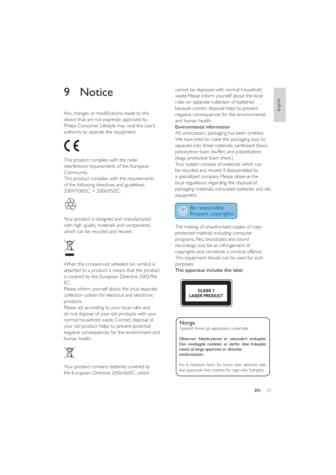 Philips MCM2050 This product complies with the radio Community, Human health, Rules on separate collection of batteries 