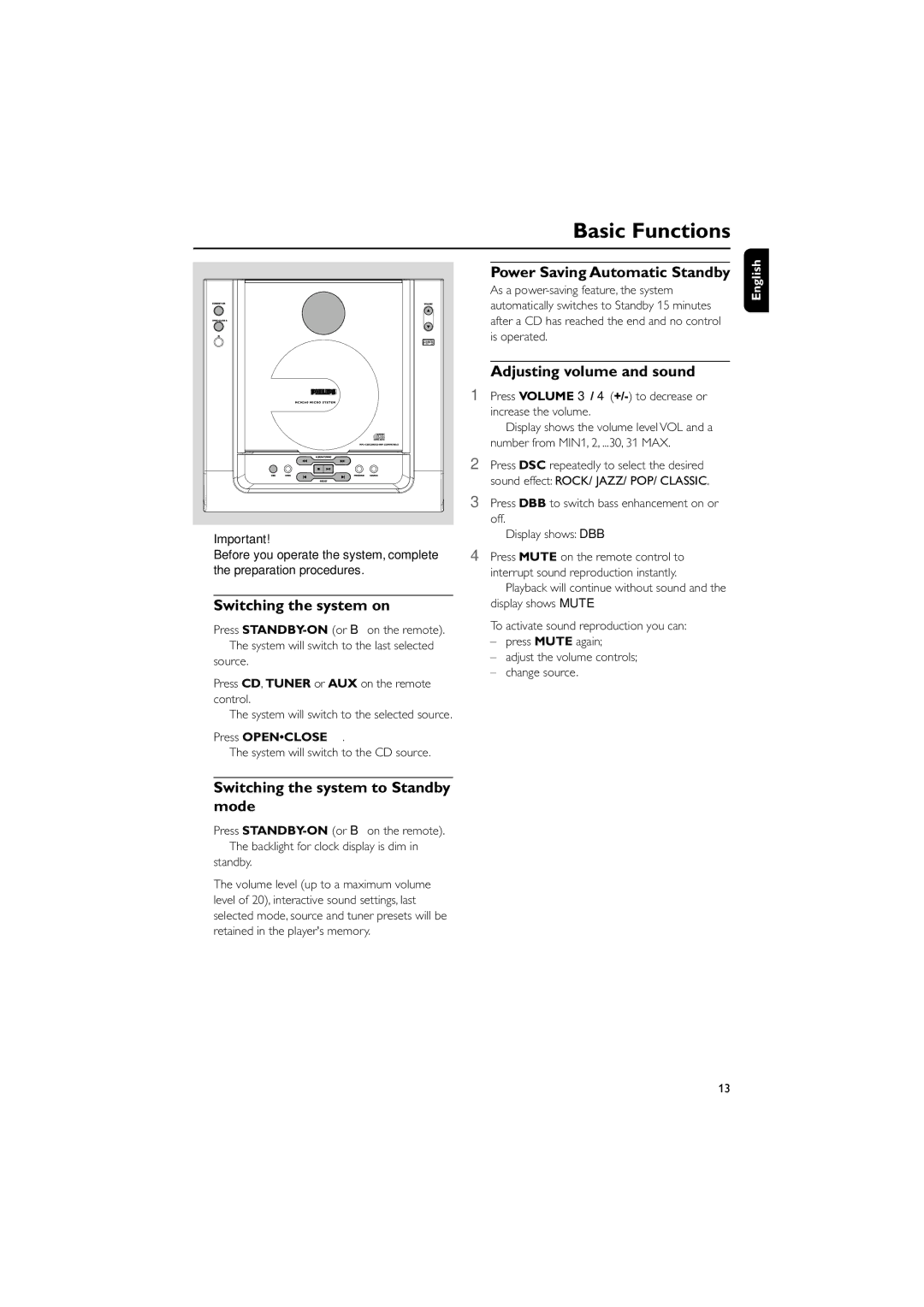 Philips MCM240 Basic Functions, Switching the system on, Switching the system to Standby mode, Adjusting volume and sound 