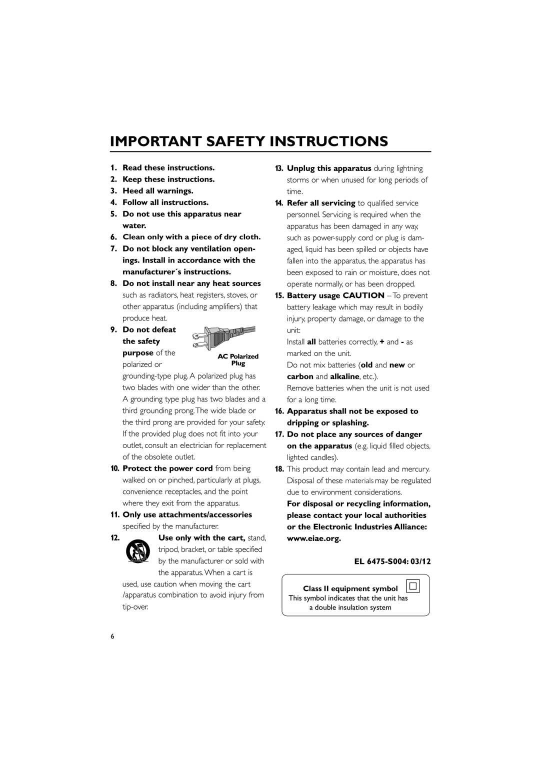 Philips MCM240 owner manual Important Safety Instructions, Clean only with a piece of dry cloth 