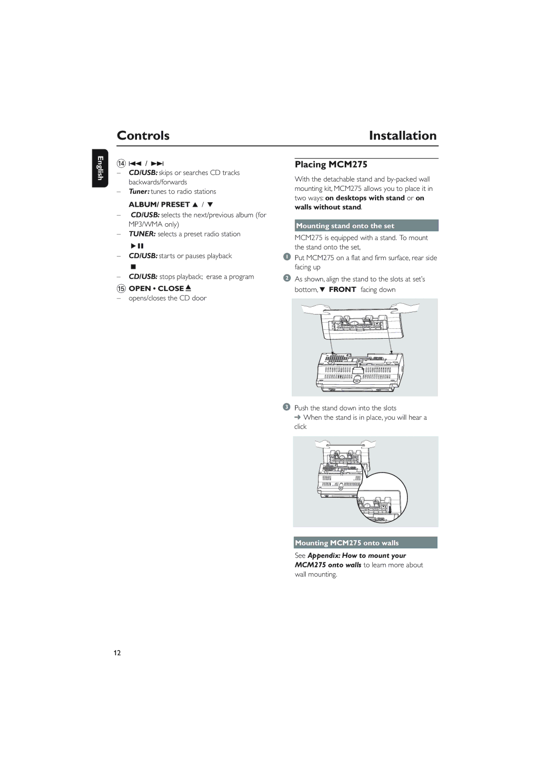 Philips owner manual Placing MCM275, Open CLOSEç, Two ways on desktops with stand or on walls without stand 