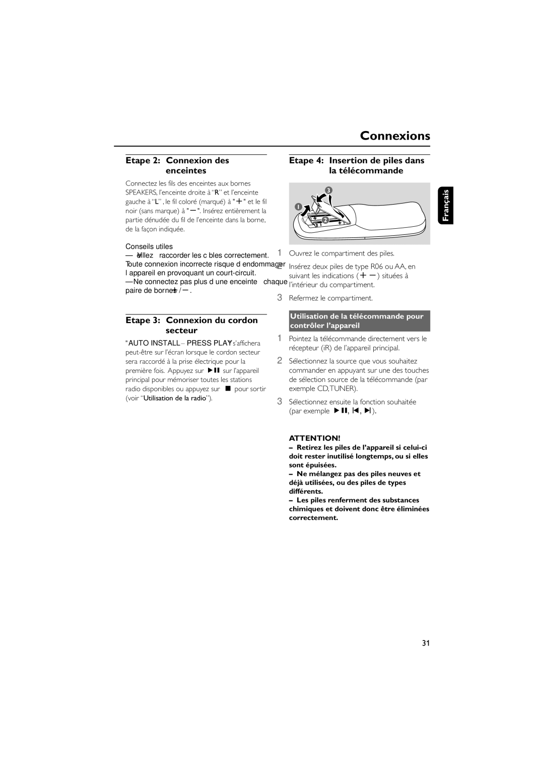 Philips MCM8, MCM7 Etape 2 Connexion des enceintes, Etape 3 Connexion du cordon secteur, Voir ÒUtilisation de la radioÓ 