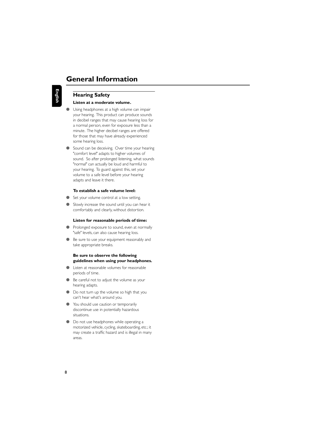 Philips MCM700 user manual Hearing Safety, Listen at a moderate volume, To establish a safe volume level 