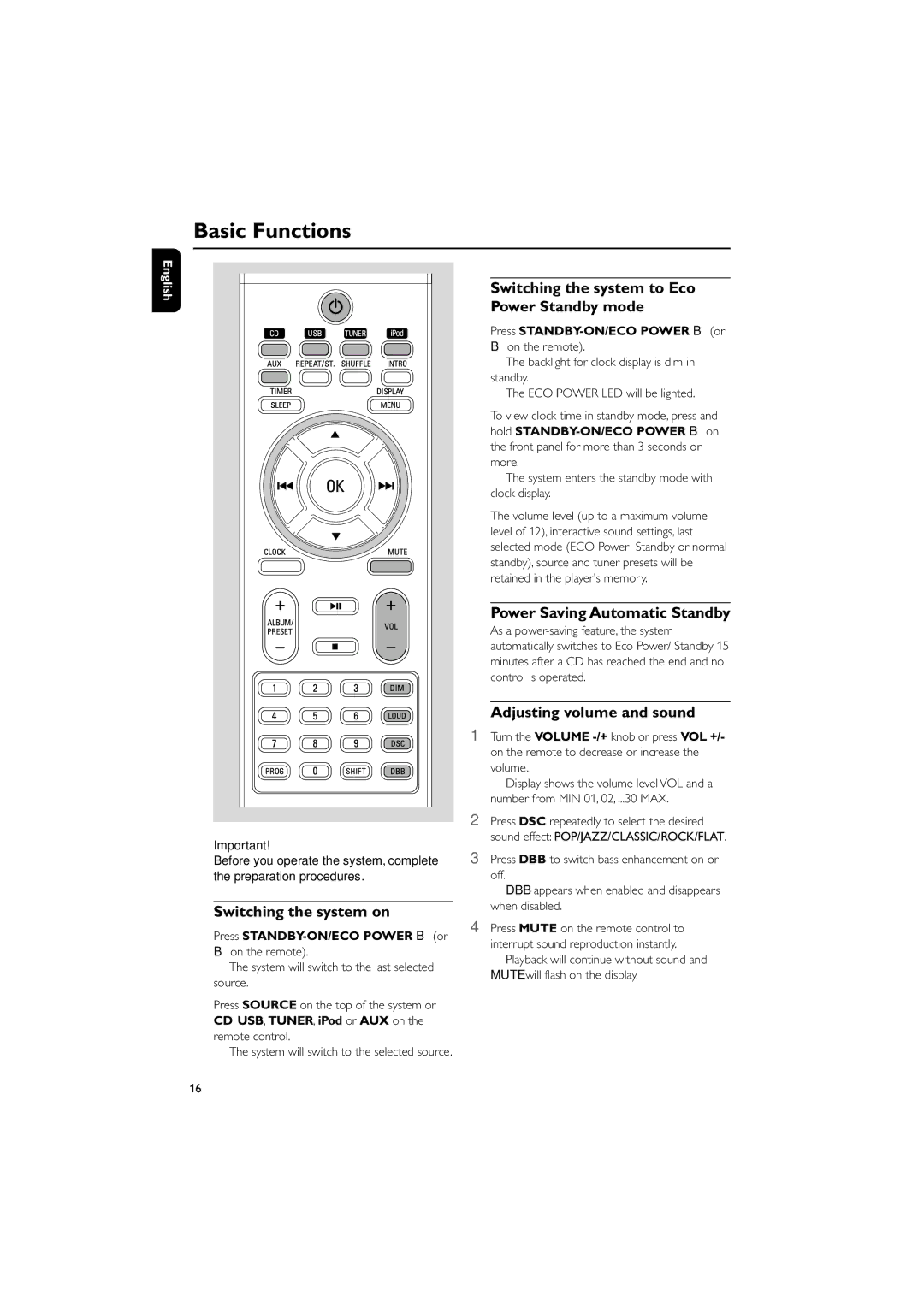 Philips MCM704D owner manual Basic Functions, Switching the system on, Switching the system to Eco Power Standby mode 