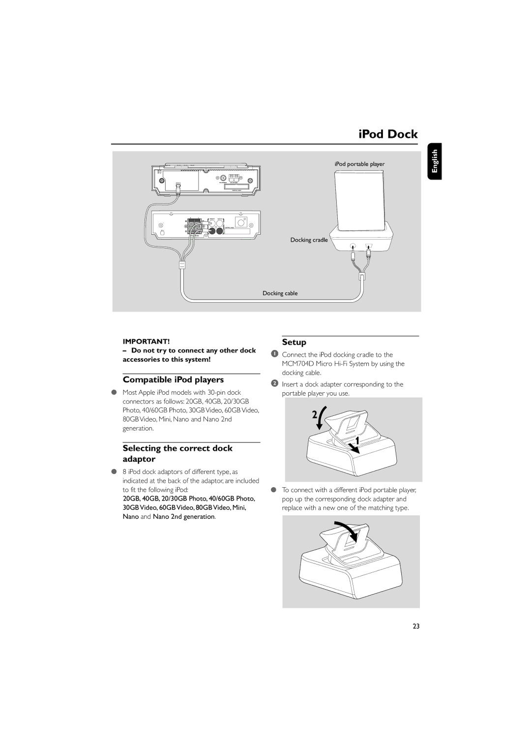 Philips MCM704D owner manual IPod Dock, Compatible iPod players, Selecting the correct dock adaptor, Setup 