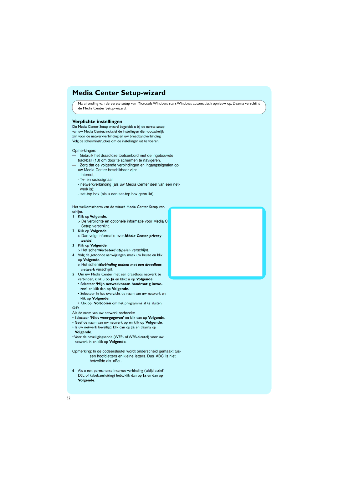 Philips MCP9350I/22 manual Media Center Setup-wizard, Verplichte instellingen, Het scherm Verbeterd afspelen verschijnt 