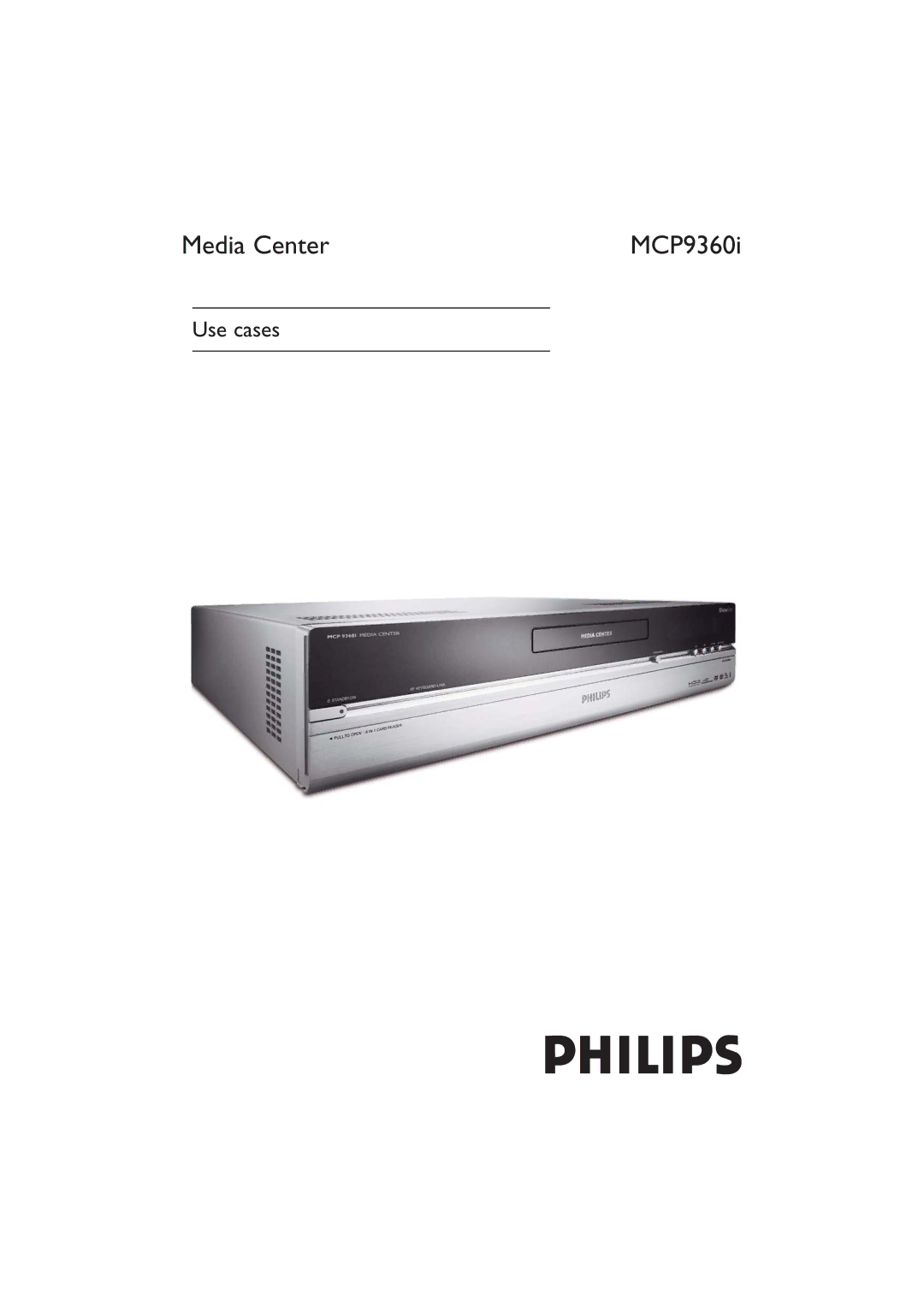 Philips MCP9360i manual Media Center 