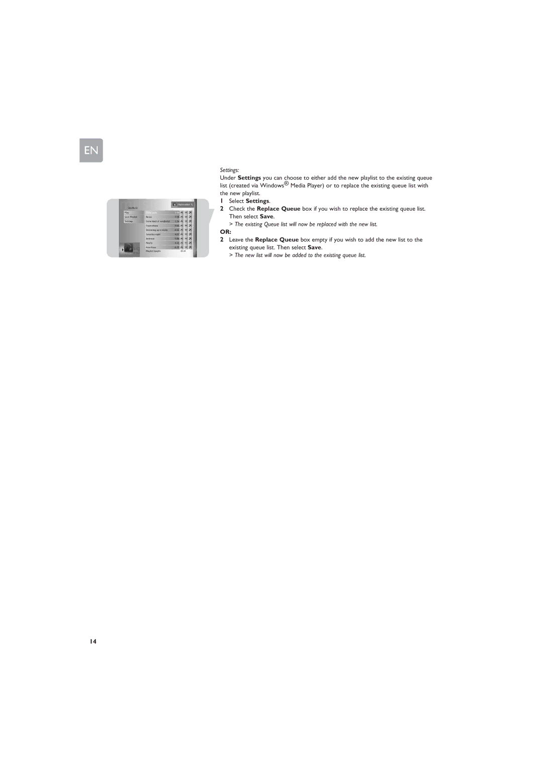 Philips MCP9360i manual Settings, Existing Queue list will now be replaced with the new list 