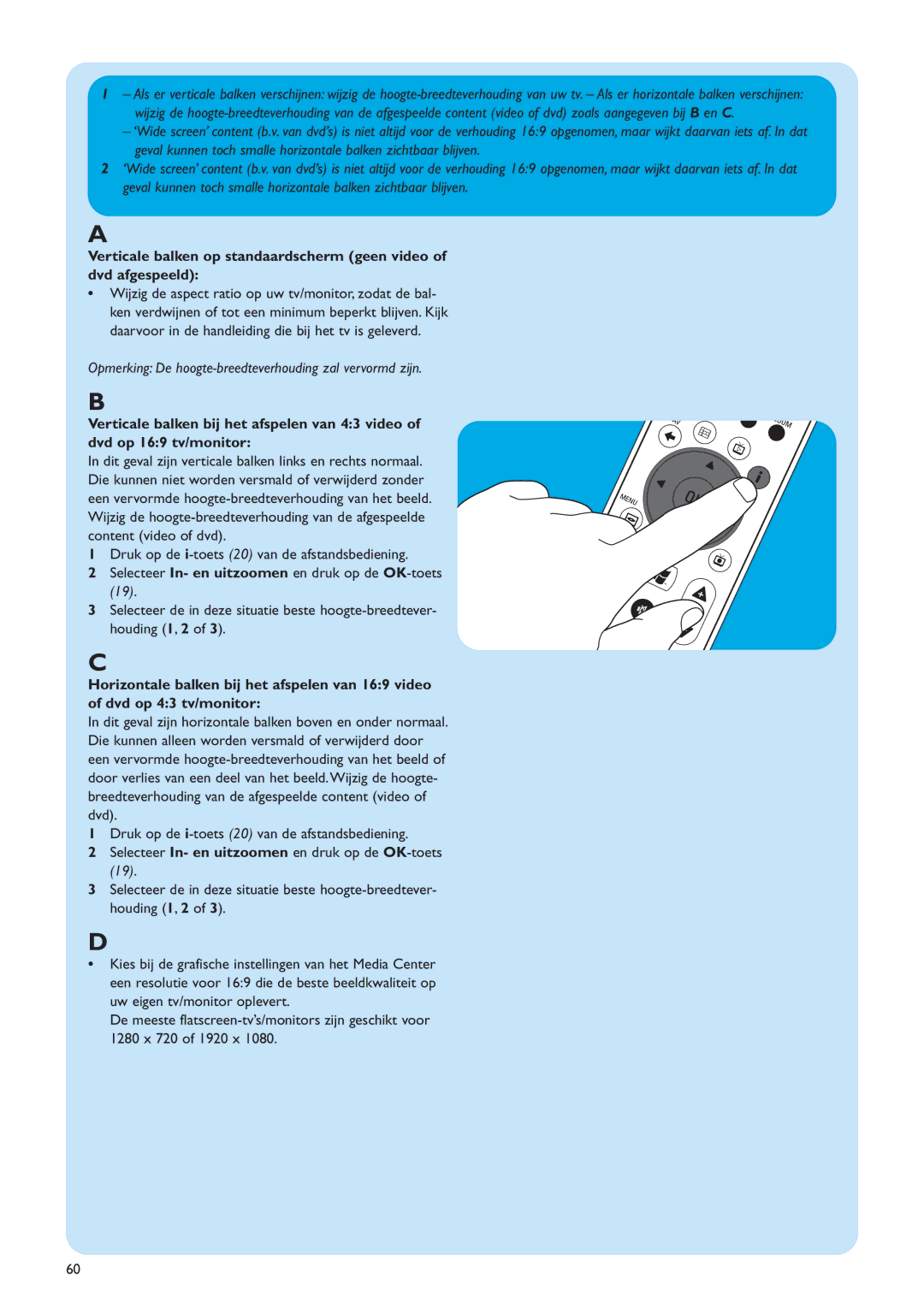 Philips MCP9360I/22 manual Opmerking De hoogte-breedteverhouding zal vervormd zijn 